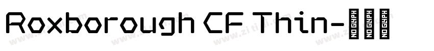 Roxborough CF Thin字体转换